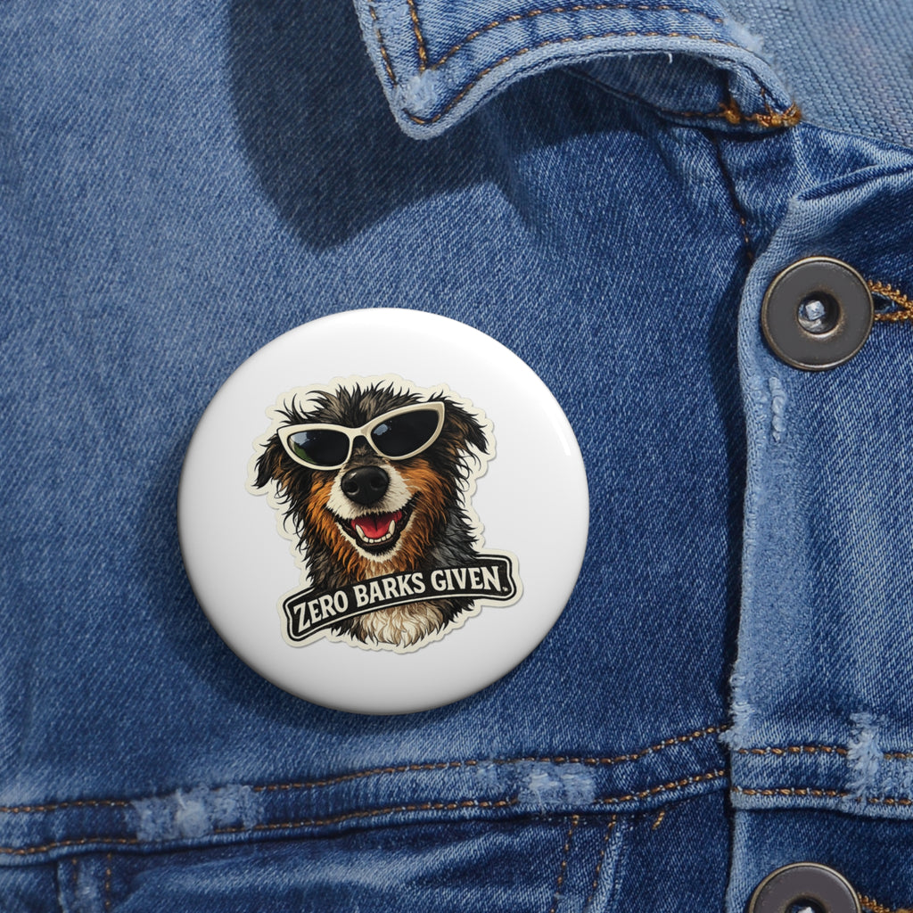 Aussie Zero Barks Given Pin Button — Luna Collection