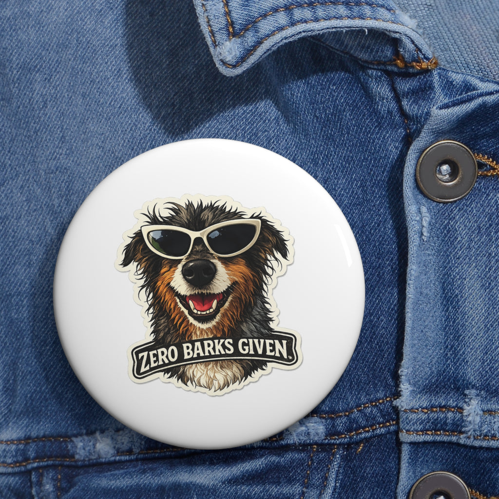 Aussie Zero Barks Given Pin Button — Luna Collection