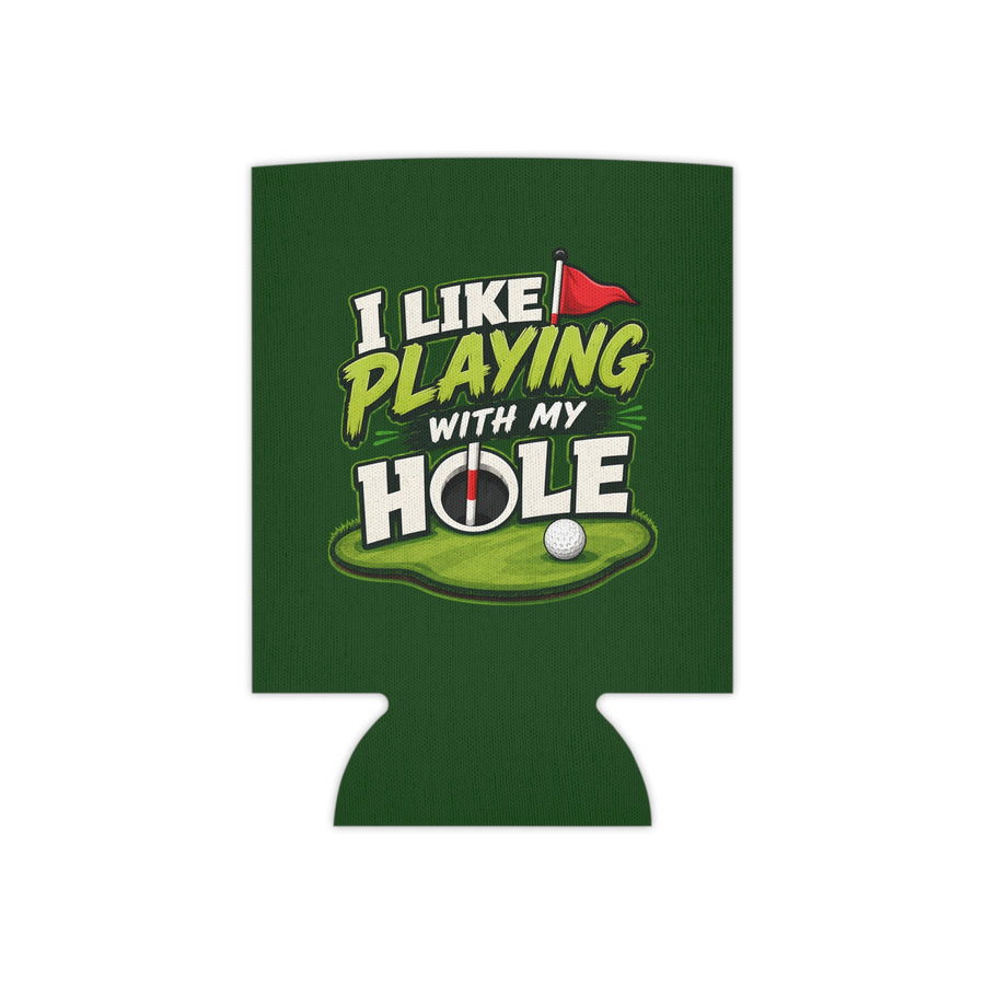 I Like Playing With My Hole Coozie – Golf Collection