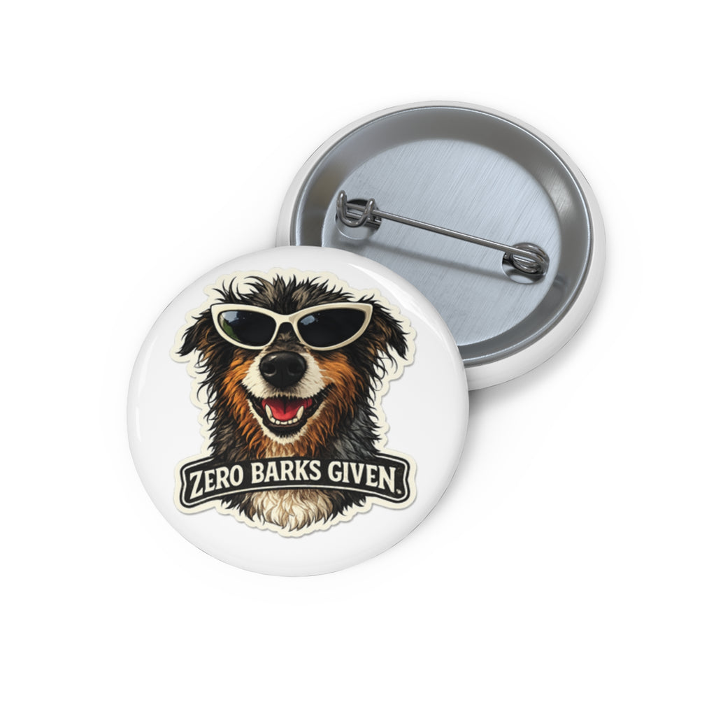Aussie Zero Barks Given Pin Button — Luna Collection