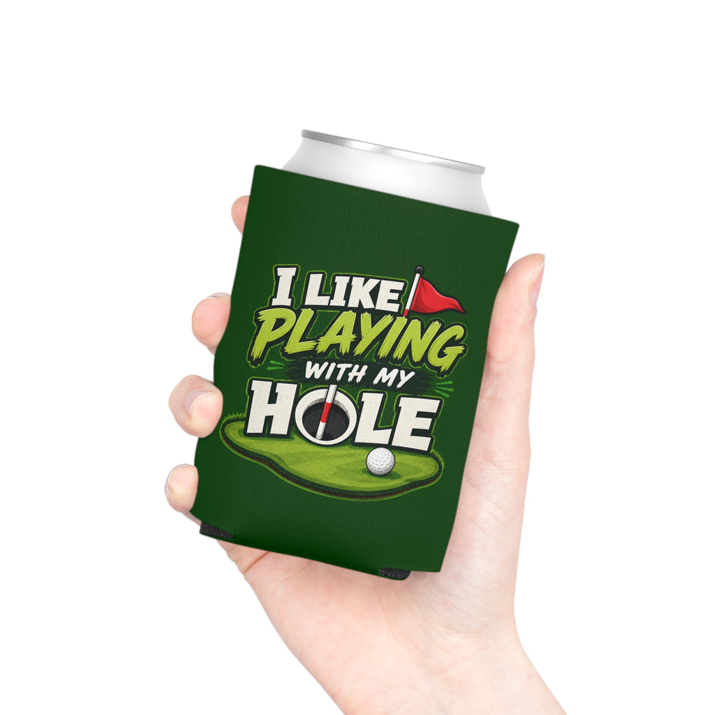 I Like Playing With My Hole Coozie – Golf Collection